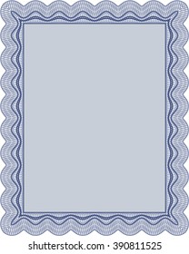 Certificatem diplmoa or award template. Design template. Money style design. With guilloche pattern. Blue color.