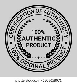 Certification of Authenticity Badge, 100 PercentOriginal Product Stamp, Logo, Sticker, Patch, round Emblem, Retro, Vintage, Hipster Vector Illustration