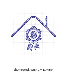 Certification house, certificate of quality for building. Hand drawn sketched picture with scribble fill. Blue ink. Doodle on white background