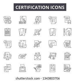 Certification line icons for web and mobile design. Editable stroke signs. Certification  outline concept illustrations