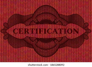 Certification text inside Linear Red wool realistic emblem. Cloth fashionable background. Intense illustration. 