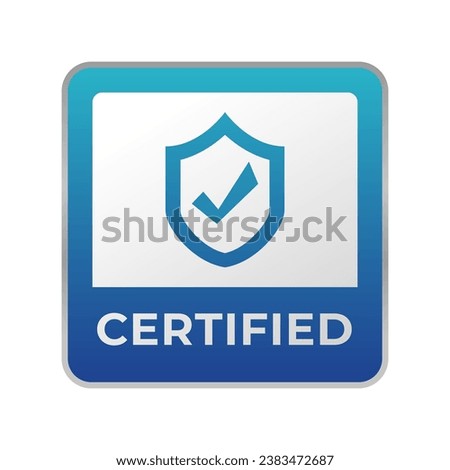 Certified Badge, label, logo Design isolated on white background