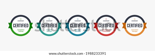 Certified badge logo design for company\
training badge certificates to determine based on criteria. Set\
bundle certify colorful vector\
illustration.