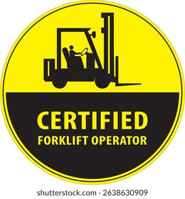 Certified forklift operations notice vector