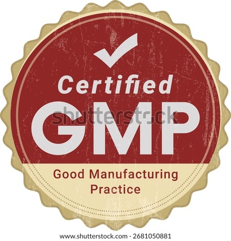 Certified GMP Good Manufacturing Practice Quality Assurance Certification Seal