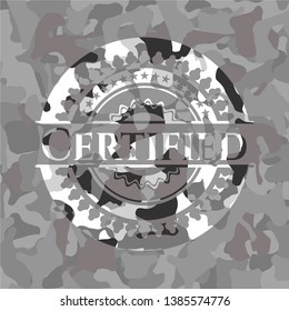 Certified grey camouflage emblem. Vector Illustration.