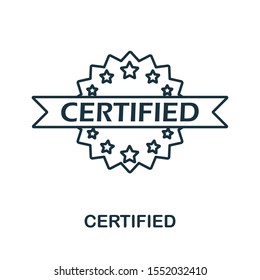 Certified icon outline style. Thin line creative Certified icon for logo, graphic design and more.