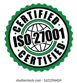 Certified ISO 27001 label or sticker on white background, vector illustration