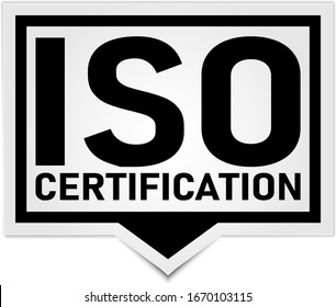 Certified ISO label or sticker on white background, vector illustration