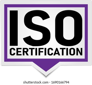Certified ISO label or sticker on white background, vector illustration