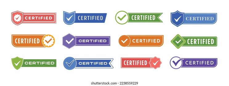 Certified label template. Badge with check mark icon, certification tag and quality approved stamp vector set of badge certified and label quality illustration