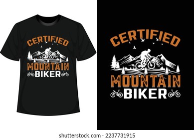 CERTIFIED MOUNTAIN BIKER Bmx Bike T shirt