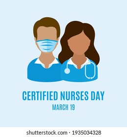 Certified Nurses Day vector. Male and female nurses in blue uniform vector. Man and woman nurses icon set vector. Certified Nurses Day Poster, March 19. Important day