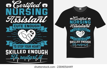 zertifizierter Pflegeassistent Cute Enough - Nurse Vector T-Shirt - Nurse T-Shirt Design Template - Print