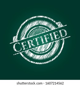 Certified on blackboard. Vector Illustration. Detailed.