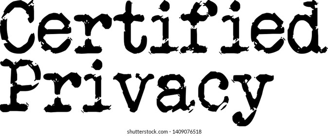 CERTIFIED PRIVACY stamp on white background
