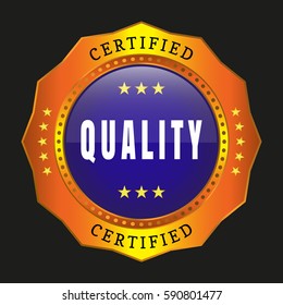 certified quality badge on black background. Vector illustration