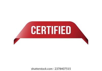 Certified red ribbon label banner. Open available now sign or Certified tag.