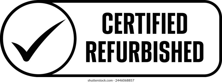 certified refurbished icon for packaging and online promotion
