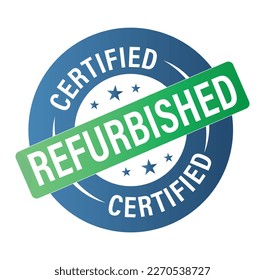 certified refurbished vector icon set. blue and green in color