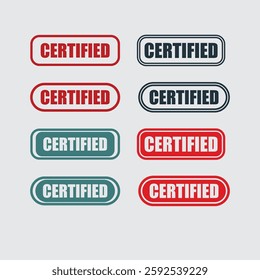 Certified rubber stamp set Grunge red black badge with certified text in frame or round Rectangular border Certification approved fail and original stamp 