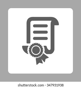 Certified Scroll File vector icon. Style is flat rounded square button, dark gray and white colors, silver background.