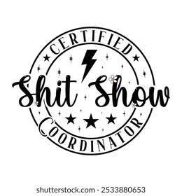 Coordenador de show de merda certificado, design gráfico