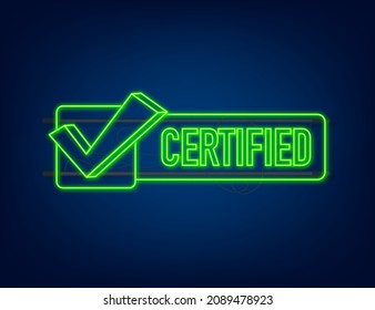 Certified stamp vector isolated on white background. Neon icon