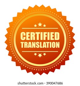 Certified translation gold seal isolated on white background