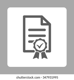 Certified vector icon. Style is flat rounded square button, dark gray and white colors, silver background.