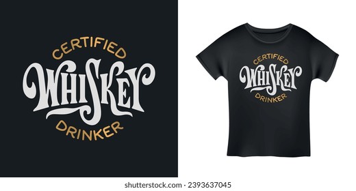 Certified Whiskey drinker hand drawn calligraphy. Creative design element for t-shirt prints, mugs, stickers. Vector vintage lettering illustration.