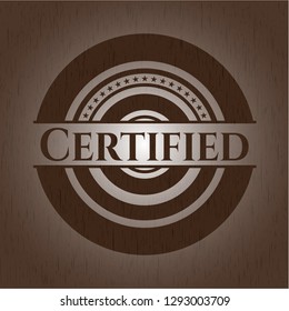 Certified wood emblem. Vintage.