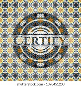 Certify arabic badge. Arabesque decoration.