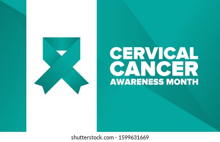 Cervical Cancer Awareness Month. Celebrate annual in January. Woman healthcare. Girl solidarity. Cancer prevention. Female disease. Medical healthcare concept. Poster, banner and background. Vector