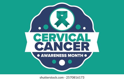 Cervical Cancer Awareness Month. Celebrate annual in January. Woman healthcare. Girl solidarity. Cancer prevention. Female disease. Medical healthcare concept. Poster, banner and background. Vector