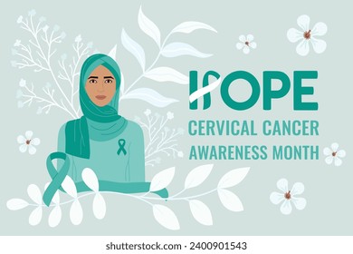 Cervical Cancer Awareness Month. Hope phrase. Muslim woman in hijab with flowers, teal and white on her chest. Cancer prevention and women health care support vector illustration. Horizontal poster