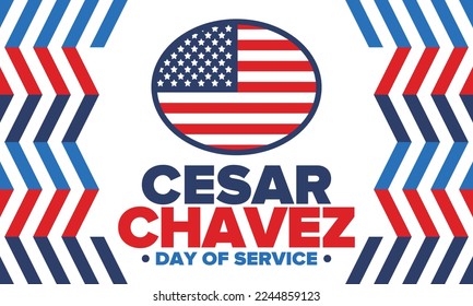 Día de Cesar Chávez. Día de servicio y aprendizaje. La fiesta nacional oficial de América, que se celebra anualmente en los Estados Unidos. Afiche vectorial, pancarta e ilustración