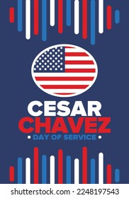 Día de Cesar Chávez. Día de servicio y aprendizaje. La fiesta nacional oficial de América, que se celebra anualmente en los Estados Unidos. Afiche vectorial, pancarta e ilustración