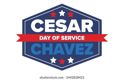 Cesar Chavez Day. Tag des Dienstes und des Lernens. Der offizielle nationale amerikanische Feiertag, der jährlich in den Vereinigten Staaten gefeiert wird. Vektor-Poster, Banner und Illustration