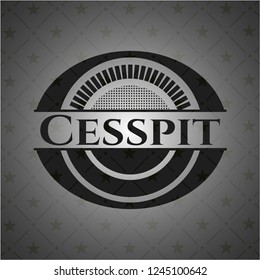Cesspit black badge