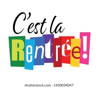 "C'est la rentrée": It's back to school in French language