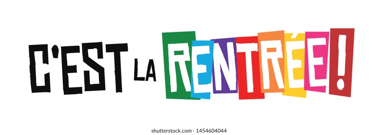 "C'est la rentrée": It's back to school in French language