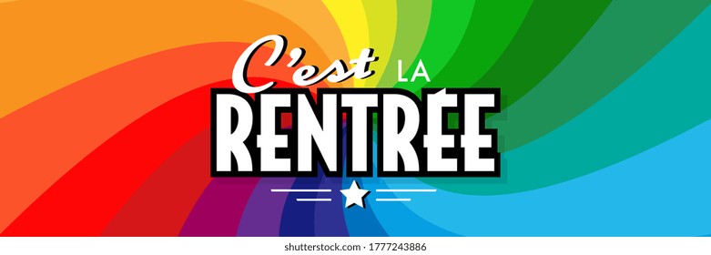 " C'est la rentrée ": back to school in french language colorful banner