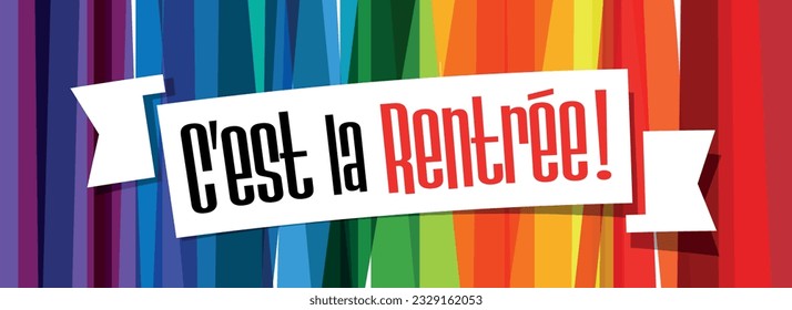 C'est la rentrée : back to school in french language