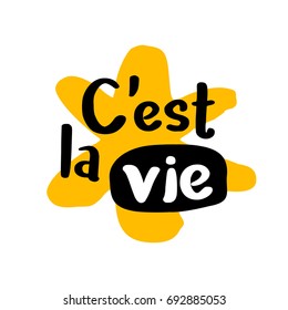 C'est La Vie in brush style comic font typography