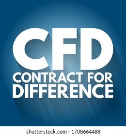 CFD Contract For Difference -  financial contract that pays the differences in the settlement price, acronym text concept