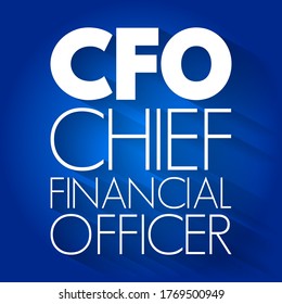 CFO Chief Financial Officer - senior manager responsible for overseeing the financial activities of an entire company, acronym text concept background