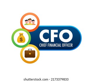 CFO - Chief Financial Officer. Senior manager responsible. Vector stock illustration.