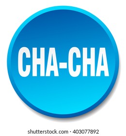 cha-cha blue round flat isolated push button