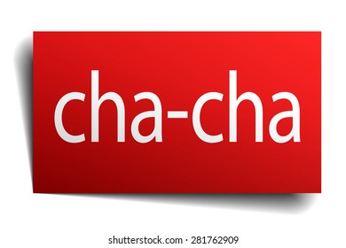 cha-cha red paper sign isolated on white